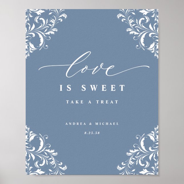 Elegant Dusty Blue Wedding Love is Sweet Sign (Front)