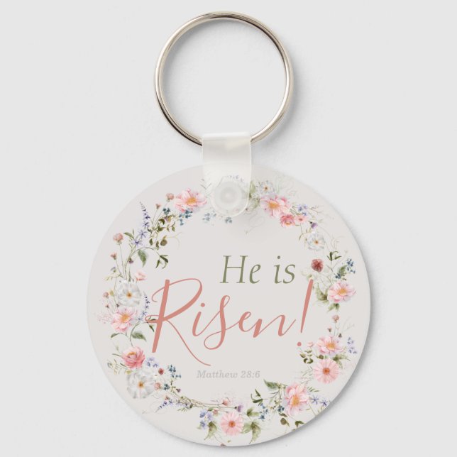 Elegant Easter He is Risen Inspirational Key Ring (Front)