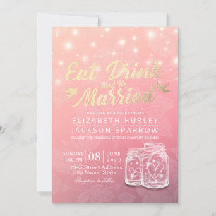 Elegant EAT Drink & Be Married Wedding Invitations