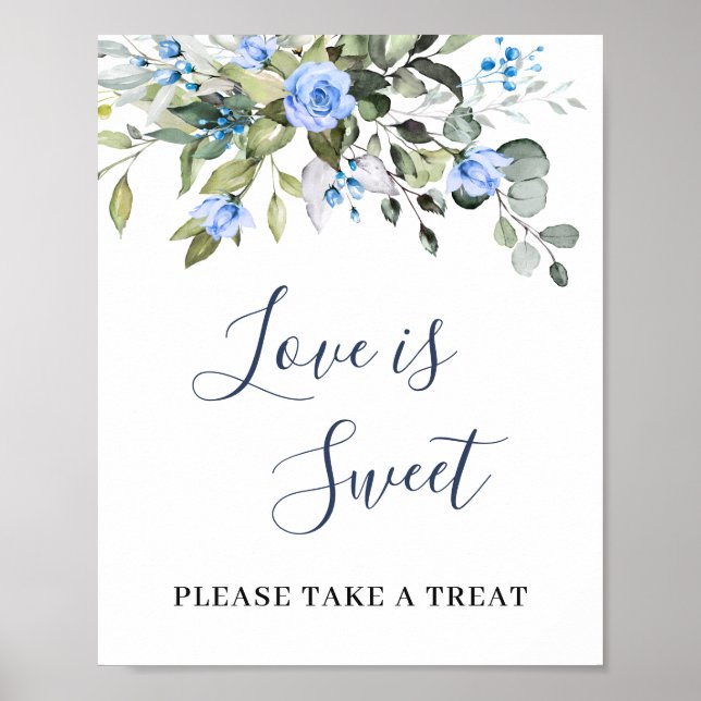 Elegant Eucalyptus Blue Roses Floral Love is Sweet Poster (Front)