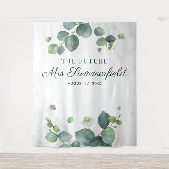 Elegant Eucalyptus Future Mrs Photo Booth Backdrop Tapestry (Front)