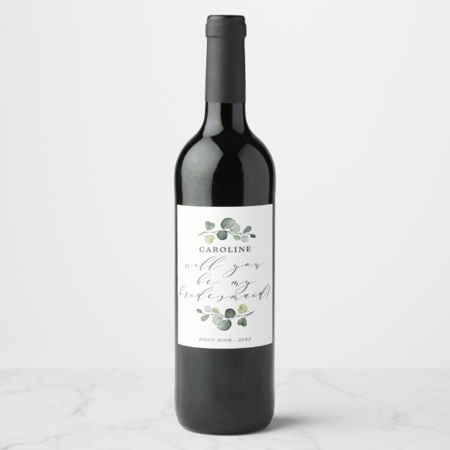 Elegant Eucalyptus Greenery Bridesmaid Proposal Wine Label (Front)