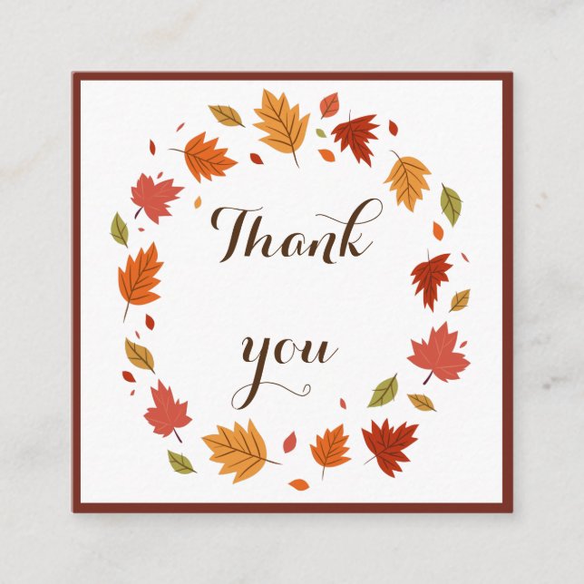 Elegant Fall Leaf Thank You Customer Appreciation Square Business Card (Front)