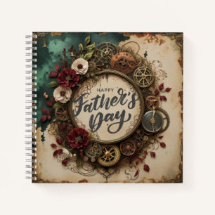 Elegant Father’s Day Steampunk and florals Notebook
