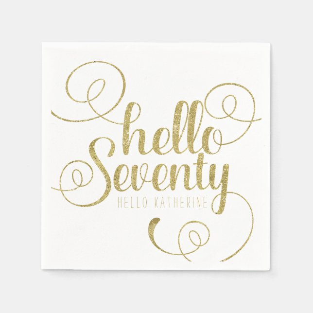 Elegant Faux Gold Glitter Hello Seventy Napkins (Front)