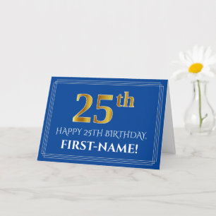 Elegant Faux Gold Look 25th Birthday, Name (Blue) Card