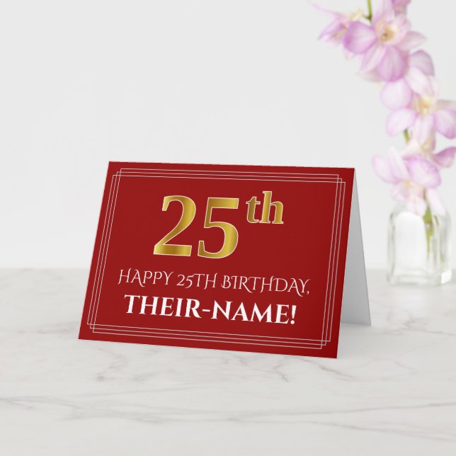Elegant Faux Gold Look "25th" Birthday, Name (Red) Card (Orchid)
