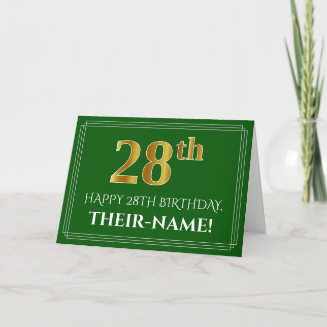 Elegant Faux Gold Look 28th Birthday, Name (Green) Card (Front)