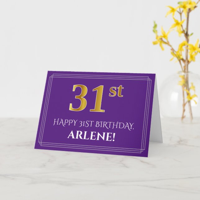 Elegant Faux Gold Look 31st Birthday, Name; Purple Card (Yellow Flower)