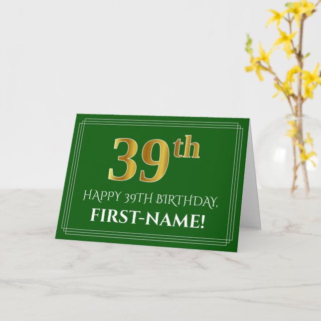 Elegant Faux Gold Look 39th Birthday, Name (Green) Card (Yellow Flower)