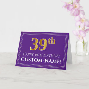 Elegant Faux Gold Look 39th Birthday, Name; Purple Card