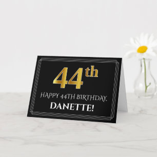 Elegant Faux Gold Look "44th" Birthday + Name Card