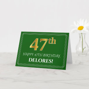 Elegant Faux Gold Look 47th Birthday, Name (Green) Card