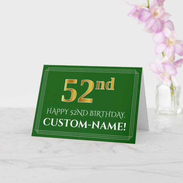 Elegant Faux Gold Look 52nd Birthday, Name (Green) Card (Orchid)