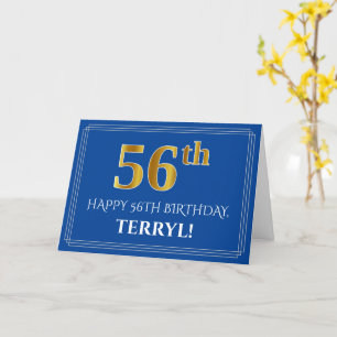 Elegant Faux Gold Look 56th Birthday, Name (Blue) Card