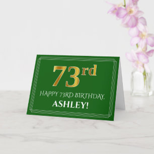 Elegant Faux Gold Look 73rd Birthday, Name (Green) Card