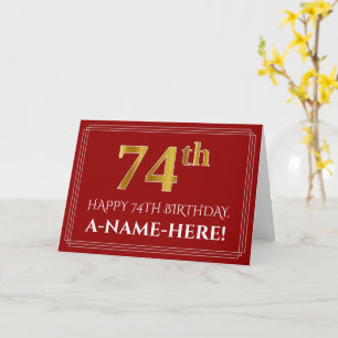 Elegant Faux Gold Look "74th" Birthday, Name (Red) Card