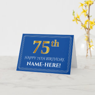 Elegant Faux Gold Look 75th Birthday, Name (Blue) Card