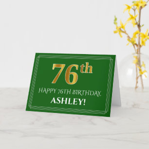 Elegant Faux Gold Look 76th Birthday, Name (Green) Card