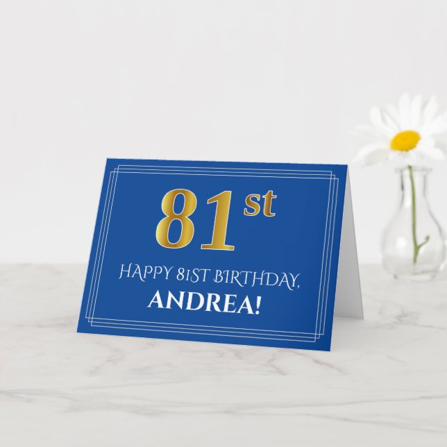 Elegant Faux Gold Look 81st Birthday, Name (Blue) Card (Small Plant)