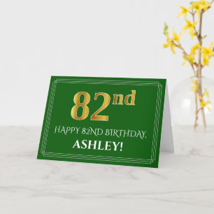 Elegant Faux Gold Look 82nd Birthday, Name (Green) Card