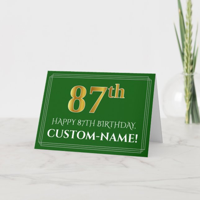 Elegant Faux Gold Look 87th Birthday, Name (Green) Card (Front)