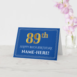 Elegant Faux Gold Look 89th Birthday, Name (Blue) Card