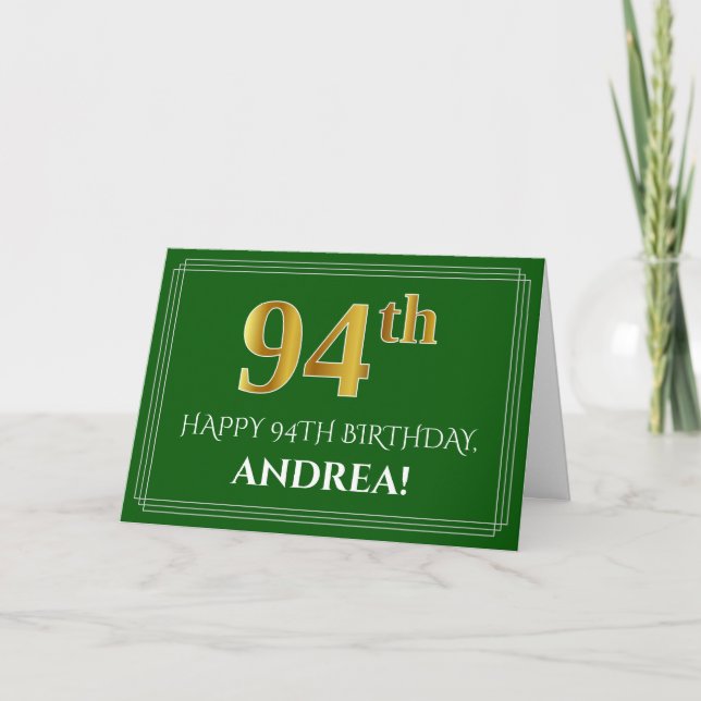 Elegant Faux Gold Look 94th Birthday, Name (Green) Card (Front)
