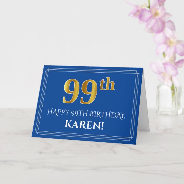 Elegant Faux Gold Look 99th Birthday, Name (Blue) Card (Orchid)