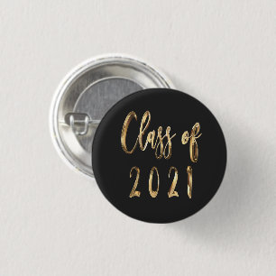 Elegant Faux Gold Script Class of 2021 Black 3 Cm Round Badge
