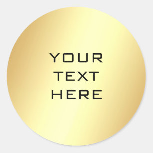 Elegant Faux Gold Template Add Your Text Trendy Classic Round Sticker