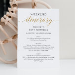 Elegant Faux Gold Weekend Birthday Itinerary  Invitation<br><div class="desc">Elegant Modern Faux Gold Calligraphic Weekend schedule timeline.
Design features an elegant modern style text layout. To make advanced changes,  please select "Click to customise further" option under Personalise this template.</div>