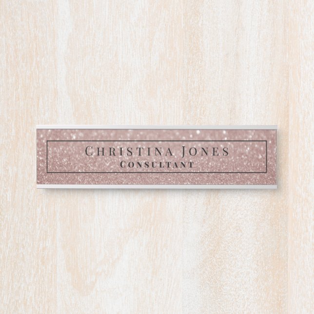 Elegant Faux Rose Gold Glitter Print Professional Door Sign (Front)