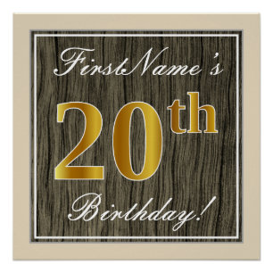 Elegant, Faux Wood, Faux Gold 20th Birthday + Name Poster