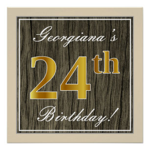 Elegant, Faux Wood, Faux Gold 24th Birthday + Name Poster