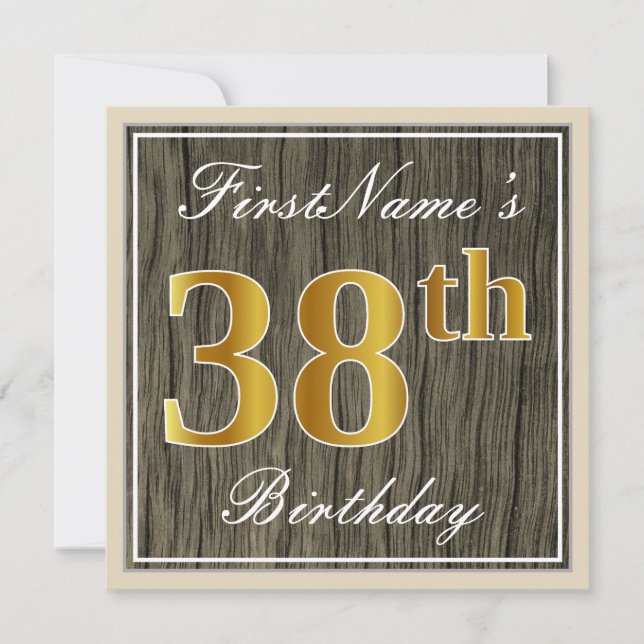 Elegant, Faux Wood, Faux Gold 38th Birthday + Name Invitation (Front)