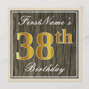 Elegant, Faux Wood, Faux Gold 38th Birthday + Name Invitation
