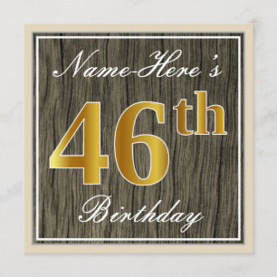 Elegant, Faux Wood, Faux Gold 46th Birthday + Name Invitation