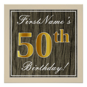 Elegant, Faux Wood, Faux Gold 50th Birthday + Name Poster