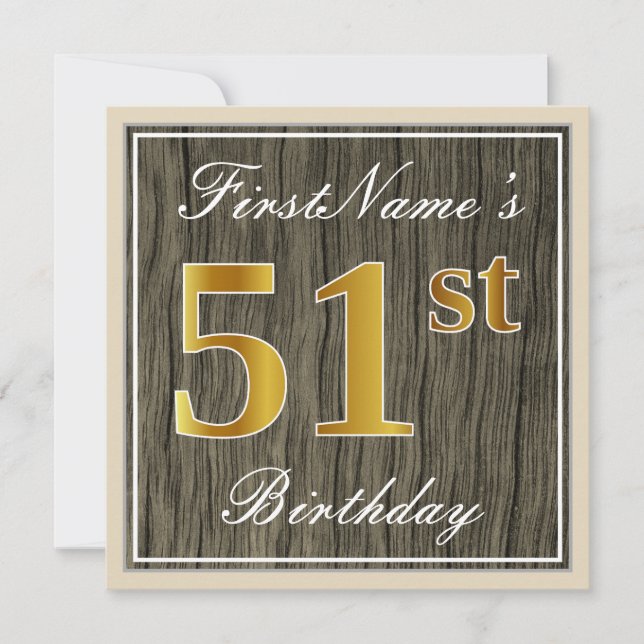 Elegant, Faux Wood, Faux Gold 51st Birthday + Name Invitation (Front)