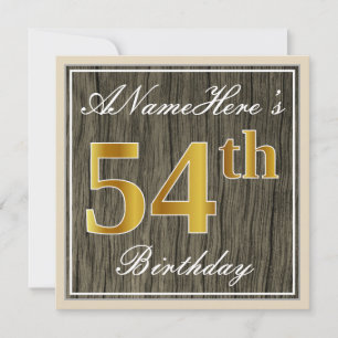 Elegant, Faux Wood, Faux Gold 54th Birthday + Name Invitation