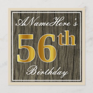 Elegant, Faux Wood, Faux Gold 56th Birthday + Name Invitation