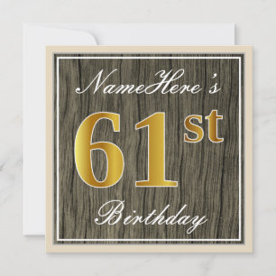 Elegant, Faux Wood, Faux Gold 61st Birthday + Name Invitation