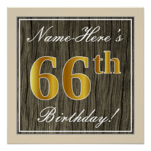Elegant, Faux Wood, Faux Gold 66th Birthday + Name Poster