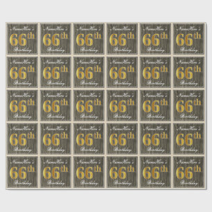 Elegant, Faux Wood, Faux Gold 66th Birthday + Name Wrapping Paper