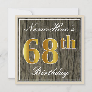 Elegant, Faux Wood, Faux Gold 68th Birthday + Name Invitation