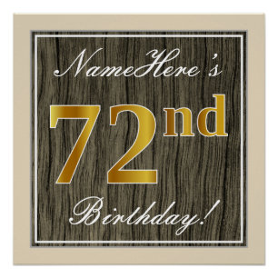 Elegant, Faux Wood, Faux Gold 72nd Birthday + Name Poster