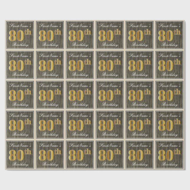 Elegant, Faux Wood, Faux Gold 80th Birthday + Name Wrapping Paper (Flat)