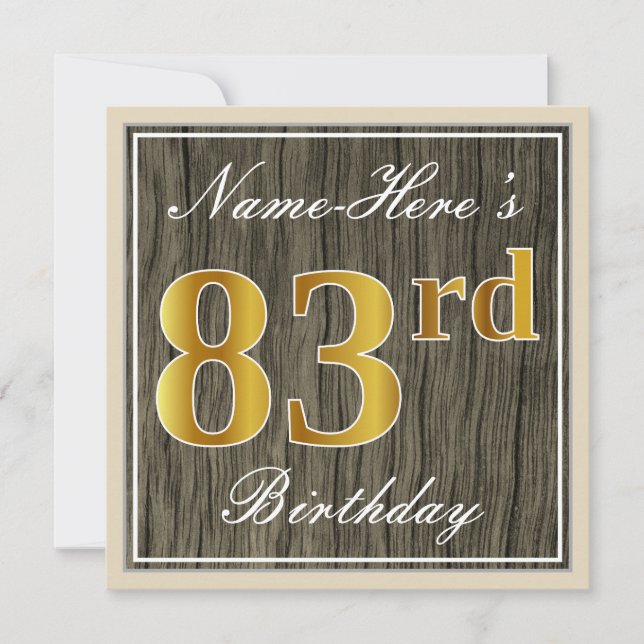 Elegant, Faux Wood, Faux Gold 83rd Birthday + Name Invitation (Front)