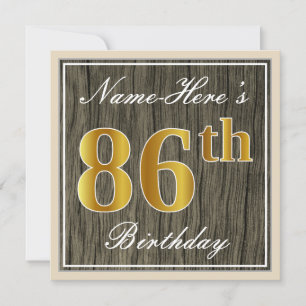 Elegant, Faux Wood, Faux Gold 86th Birthday + Name Invitation